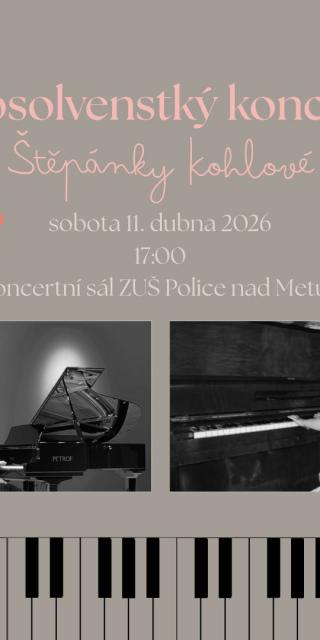 Absolventský koncert Štěpánky Kohlové